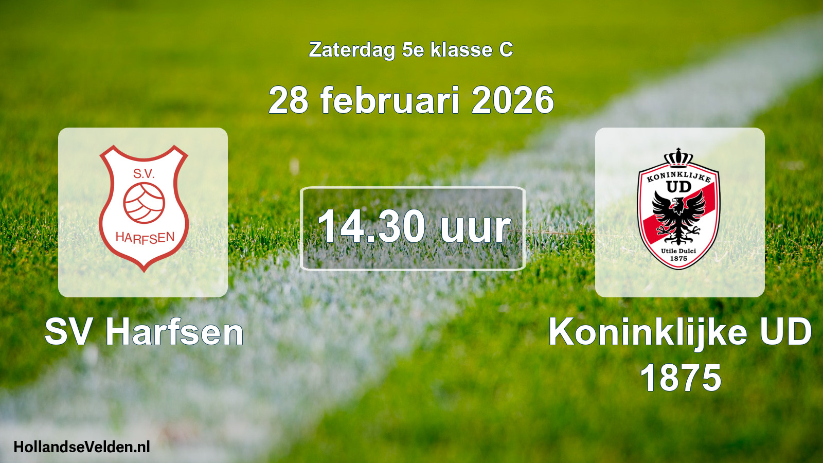 Scheduled Match: SV Harfsen - Koninklijke UD 1875 (28 February 2026)