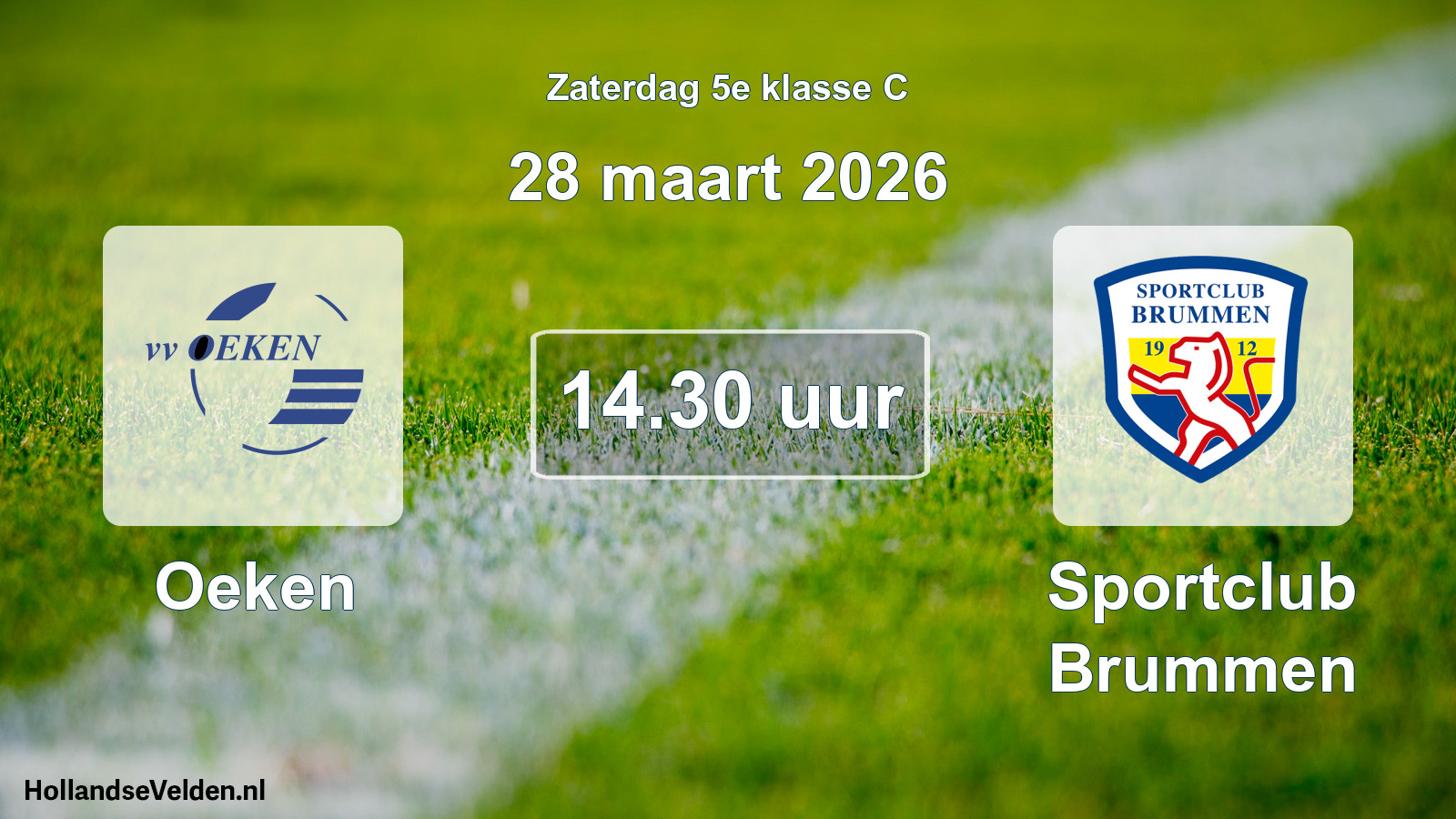 Geplande wedstrijd: Oeken - Sportclub Brummen (28 maart 2026)