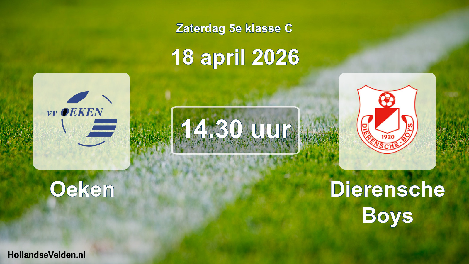 Scheduled Match: Oeken - Dierensche Boys (18 April 2026)