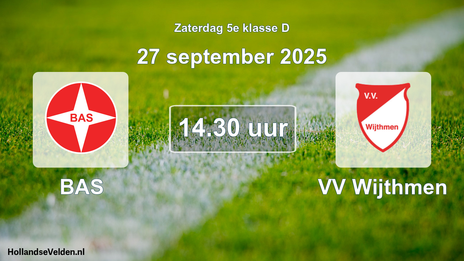 Geplande wedstrijd: BAS - VV Wijthmen (27 september 2025)