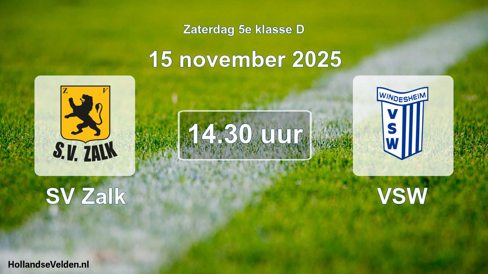 Geplande wedstrijd: SV Zalk - VSW (15 november 2025)