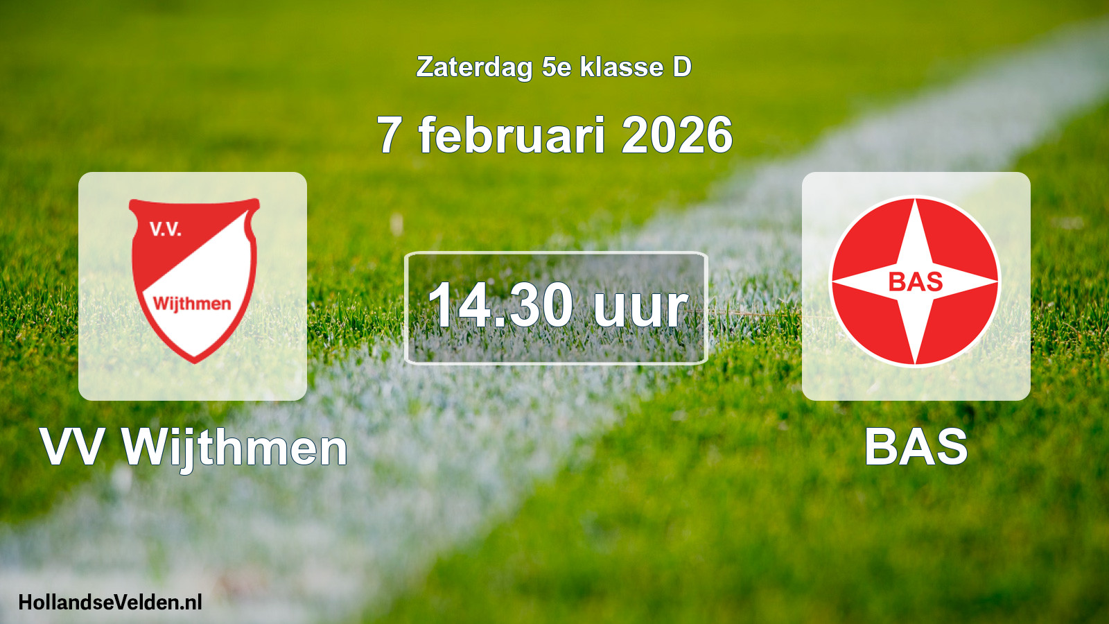 Geplande wedstrijd: VV Wijthmen - BAS (7 februari 2026)