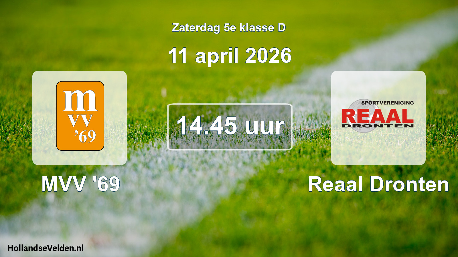 Geplande wedstrijd: MVV '69 - Reaal Dronten (11 april 2026)