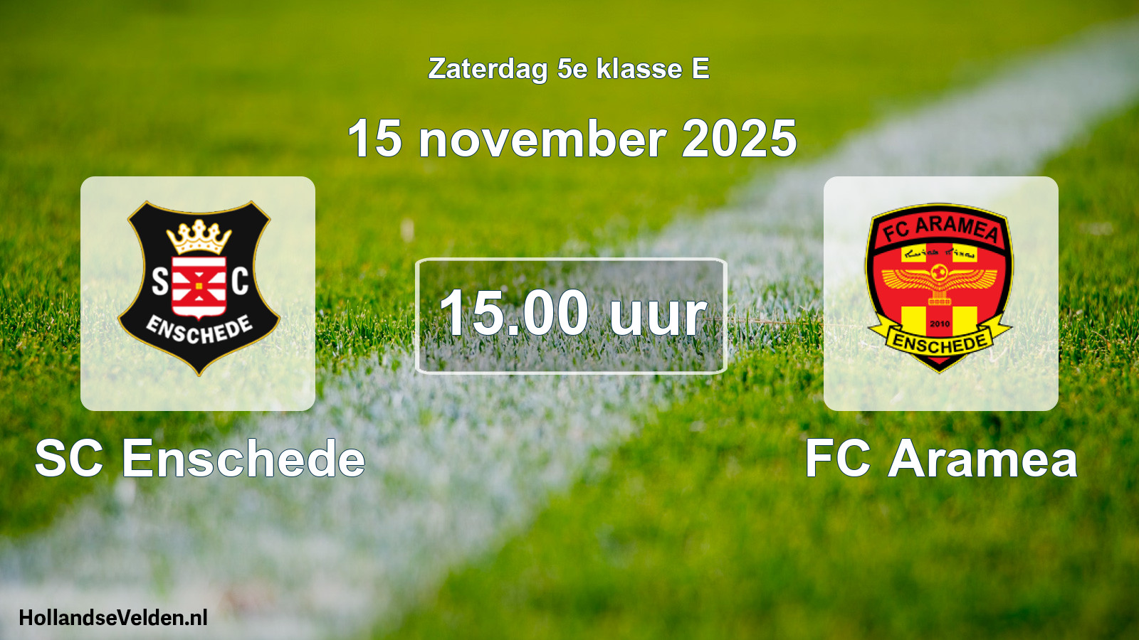 Scheduled Match: SC Enschede - FC Aramea (15 November 2025)
