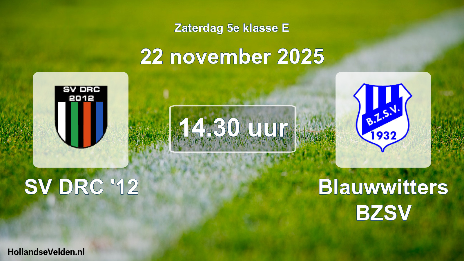 Geplande wedstrijd: SV DRC '12 - Blauwwitters BZSV (22 november 2025)