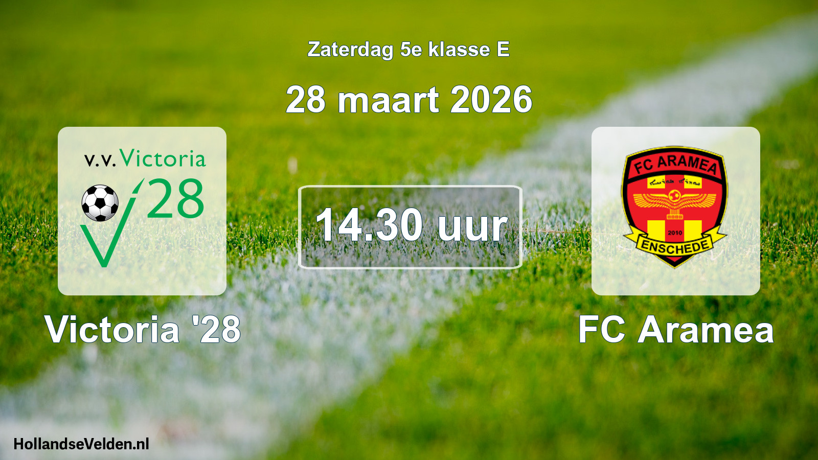 Geplande wedstrijd: Victoria '28 - FC Aramea (28 maart 2026)