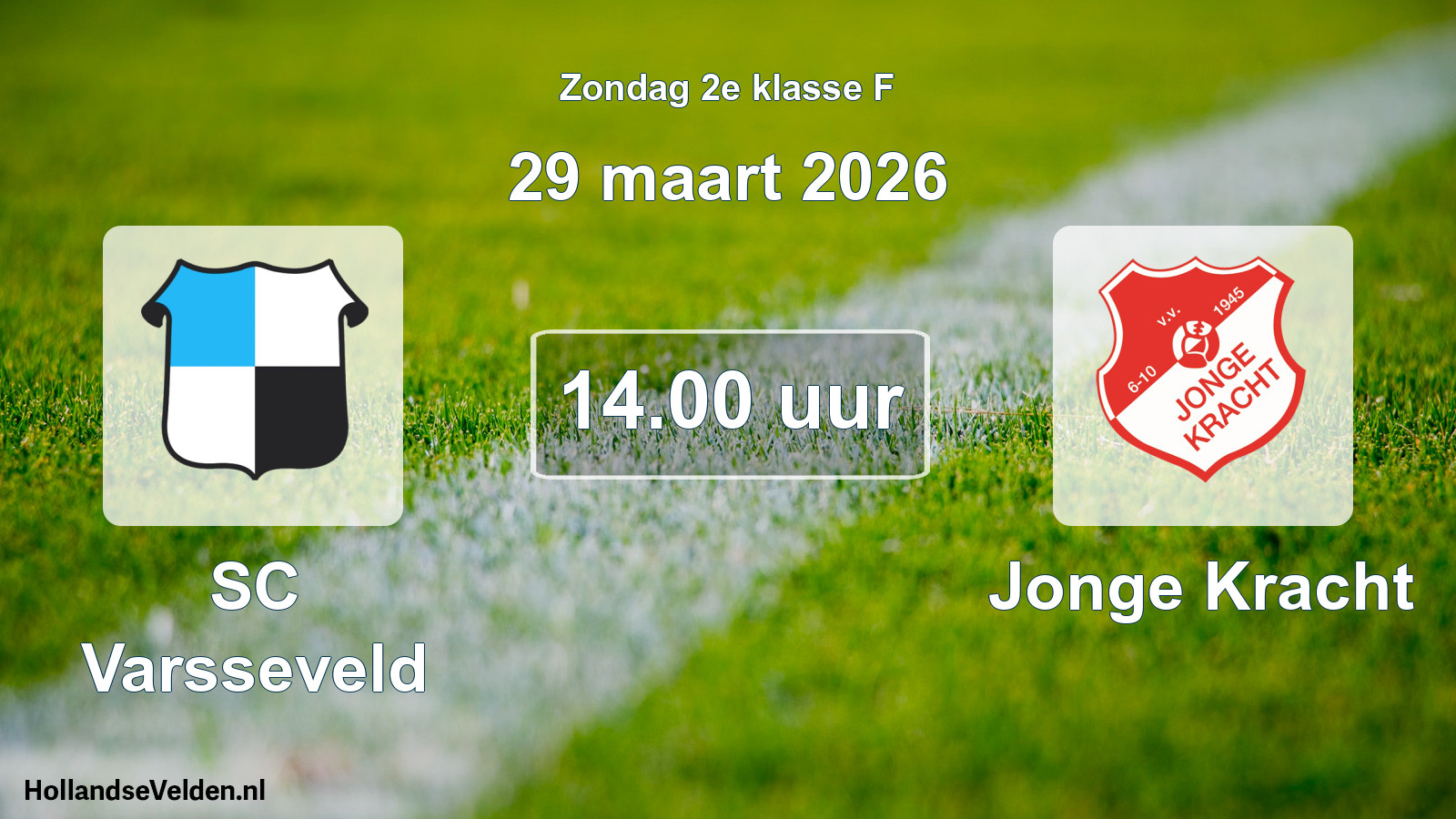 Geplande wedstrijd: SC Varsseveld - Jonge Kracht (29 maart 2026)