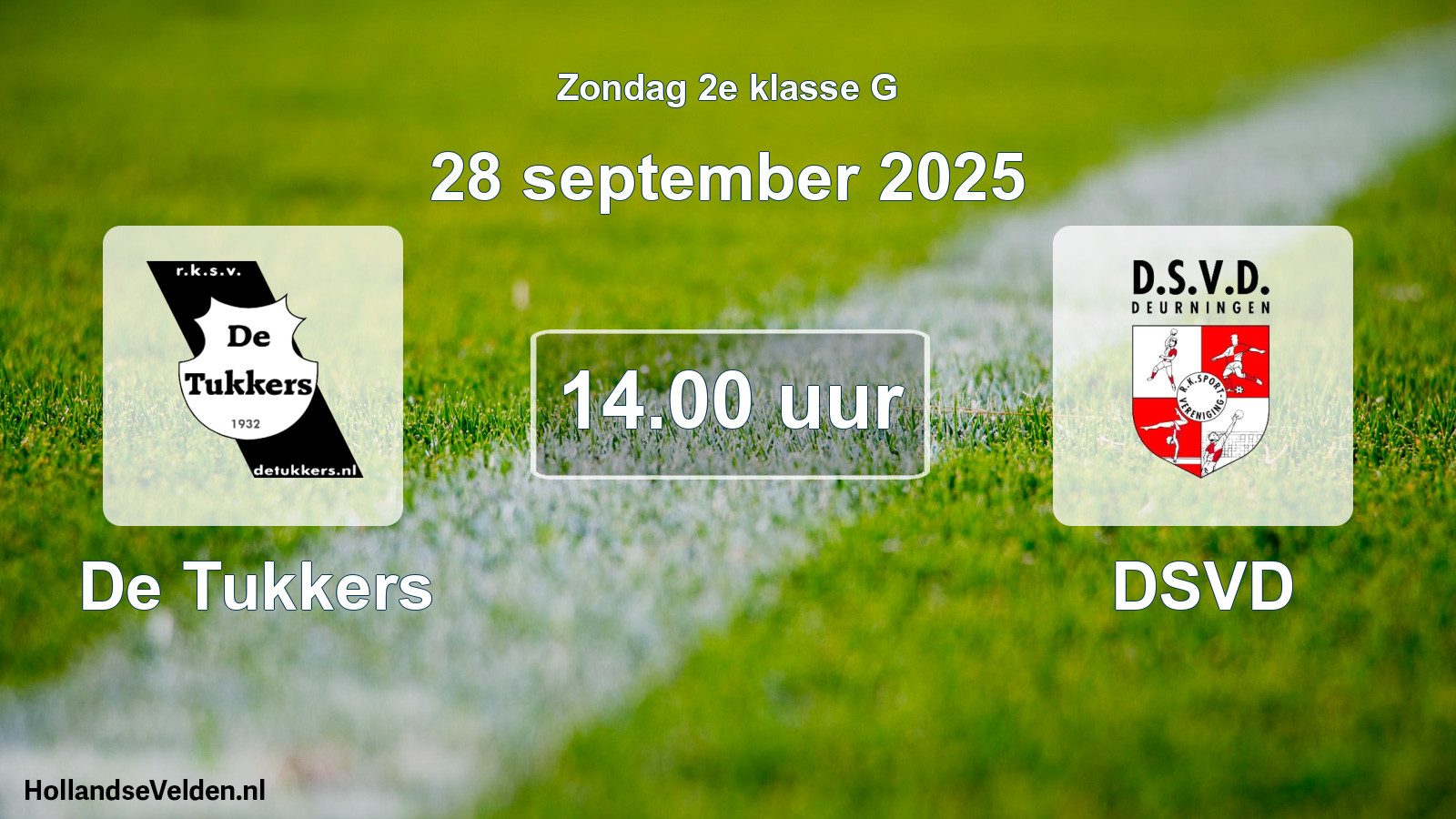 Scheduled Match: De Tukkers - DSVD (28 September 2025)