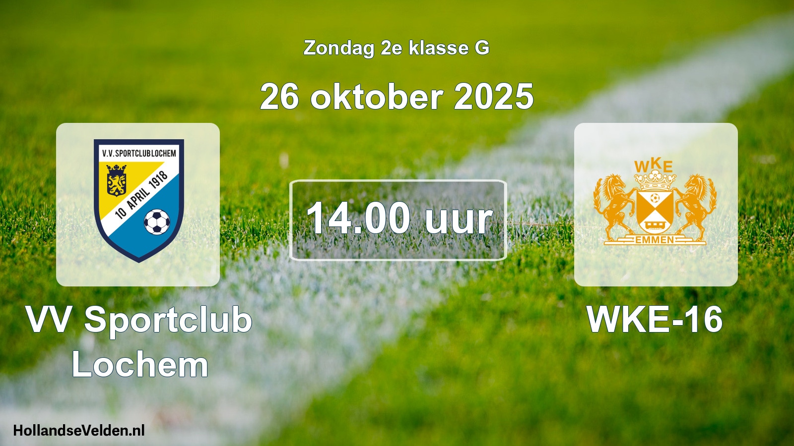 Scheduled Match: VV Sportclub Lochem - WKE-16 (26 October 2025)