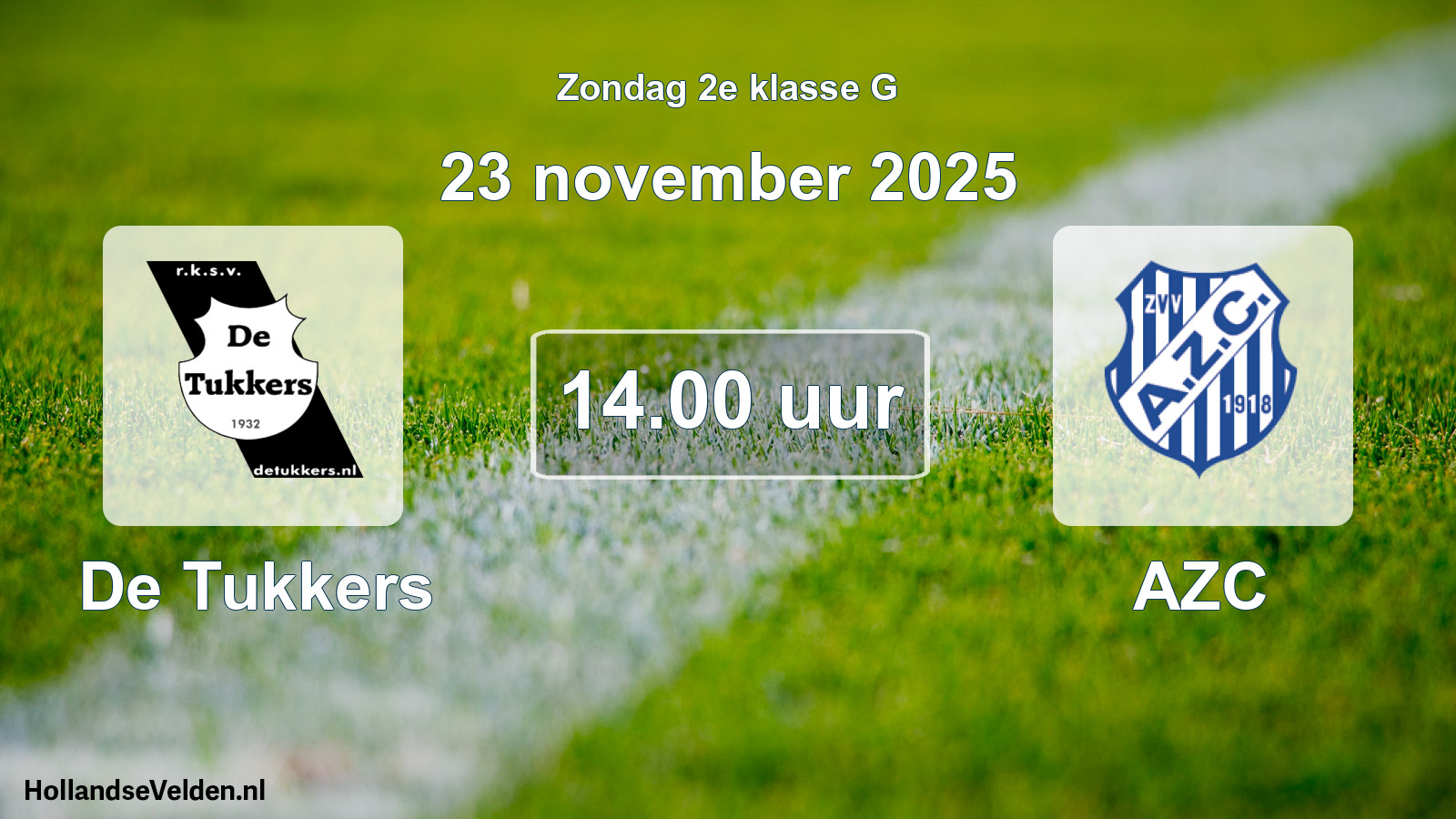Scheduled Match: De Tukkers - AZC (23 November 2025)