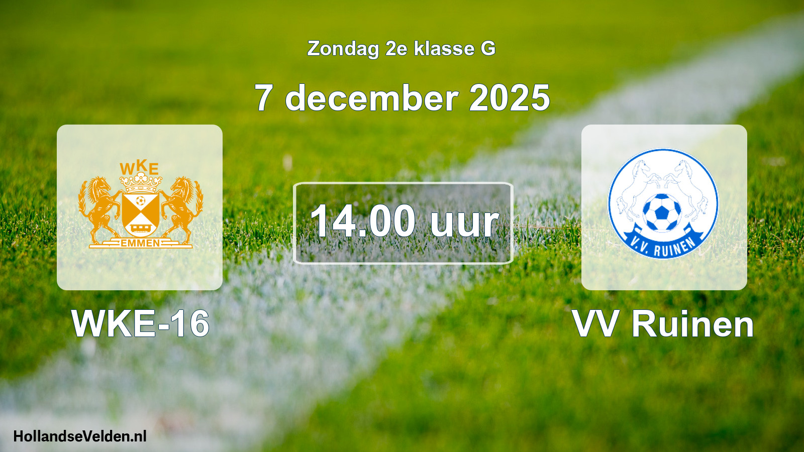 Scheduled Match: WKE-16 - VV Ruinen (7 December 2025)