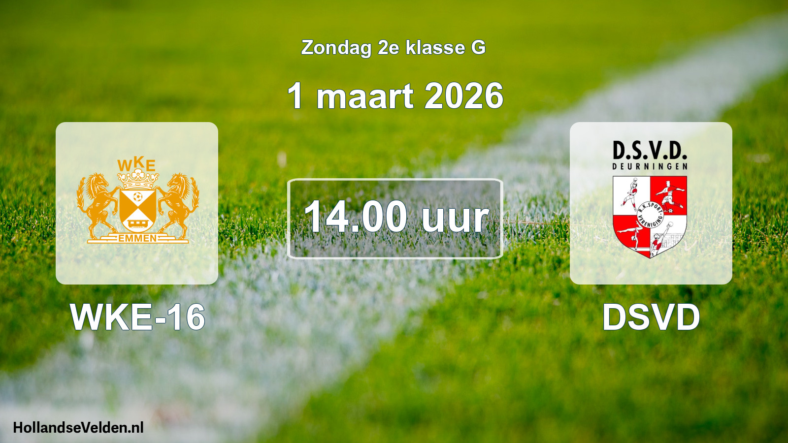 Scheduled Match: WKE-16 - DSVD (1 March 2026)