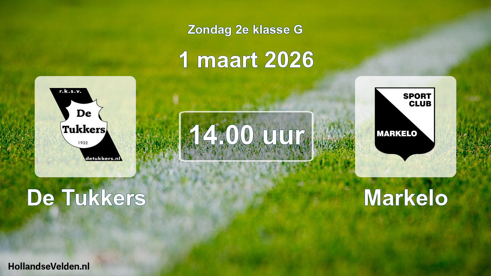 Scheduled Match: De Tukkers - Markelo (1 March 2026)