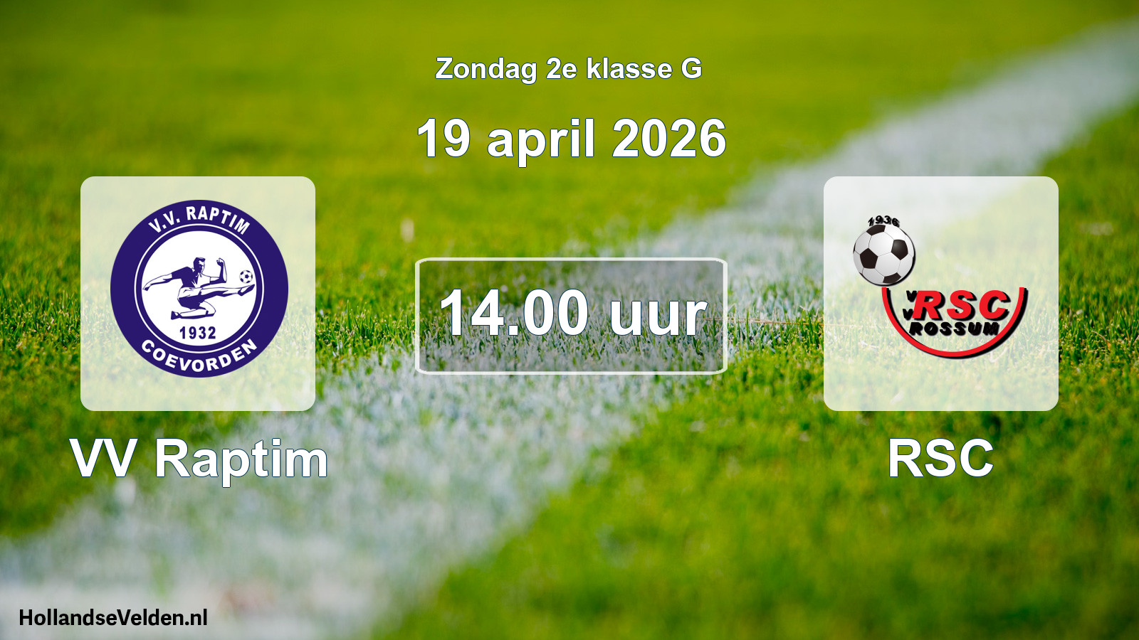 Scheduled Match: VV Raptim - RSC (19 April 2026)