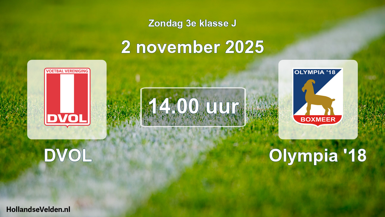 Scheduled Match: DVOL - Olympia '18 (2 November 2025)