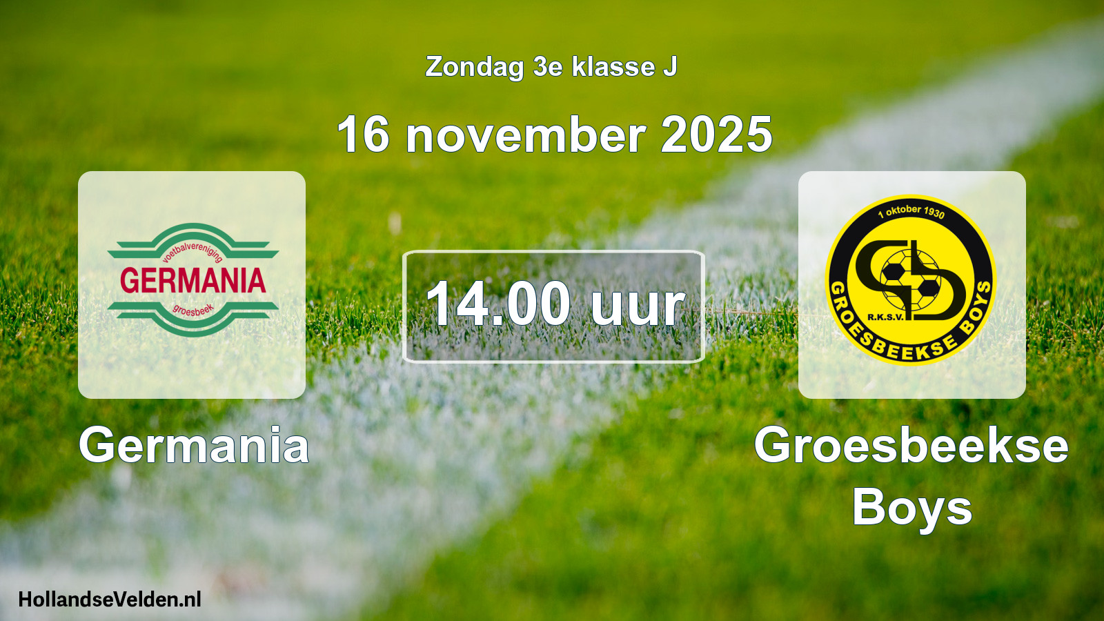 Scheduled Match: Germania - Groesbeekse Boys (16 November 2025)