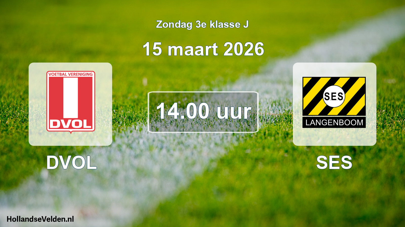 Scheduled Match: DVOL - SES (15 March 2026)