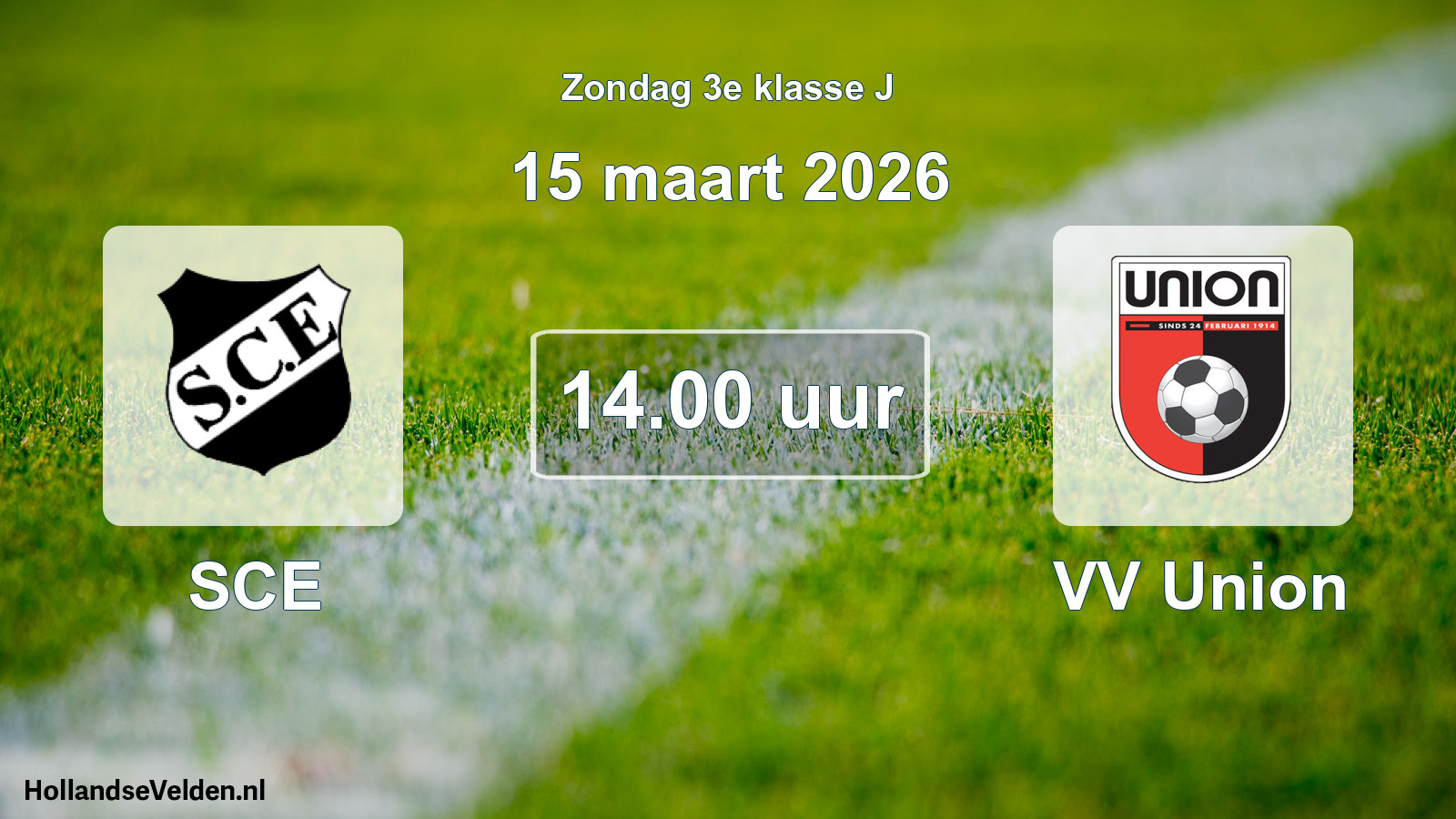Scheduled Match: SCE - VV Union (15 March 2026)