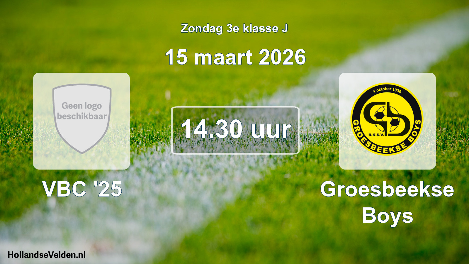 Scheduled Match: VBC '25 - Groesbeekse Boys (15 March 2026)
