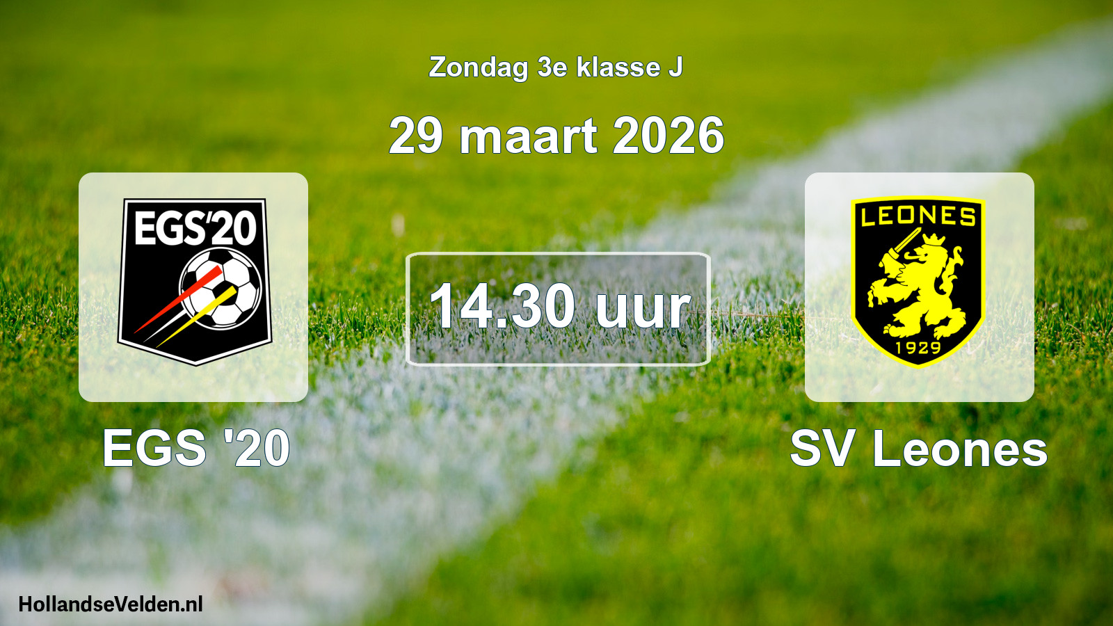 Scheduled Match: EGS '20 - SV Leones (29 March 2026)