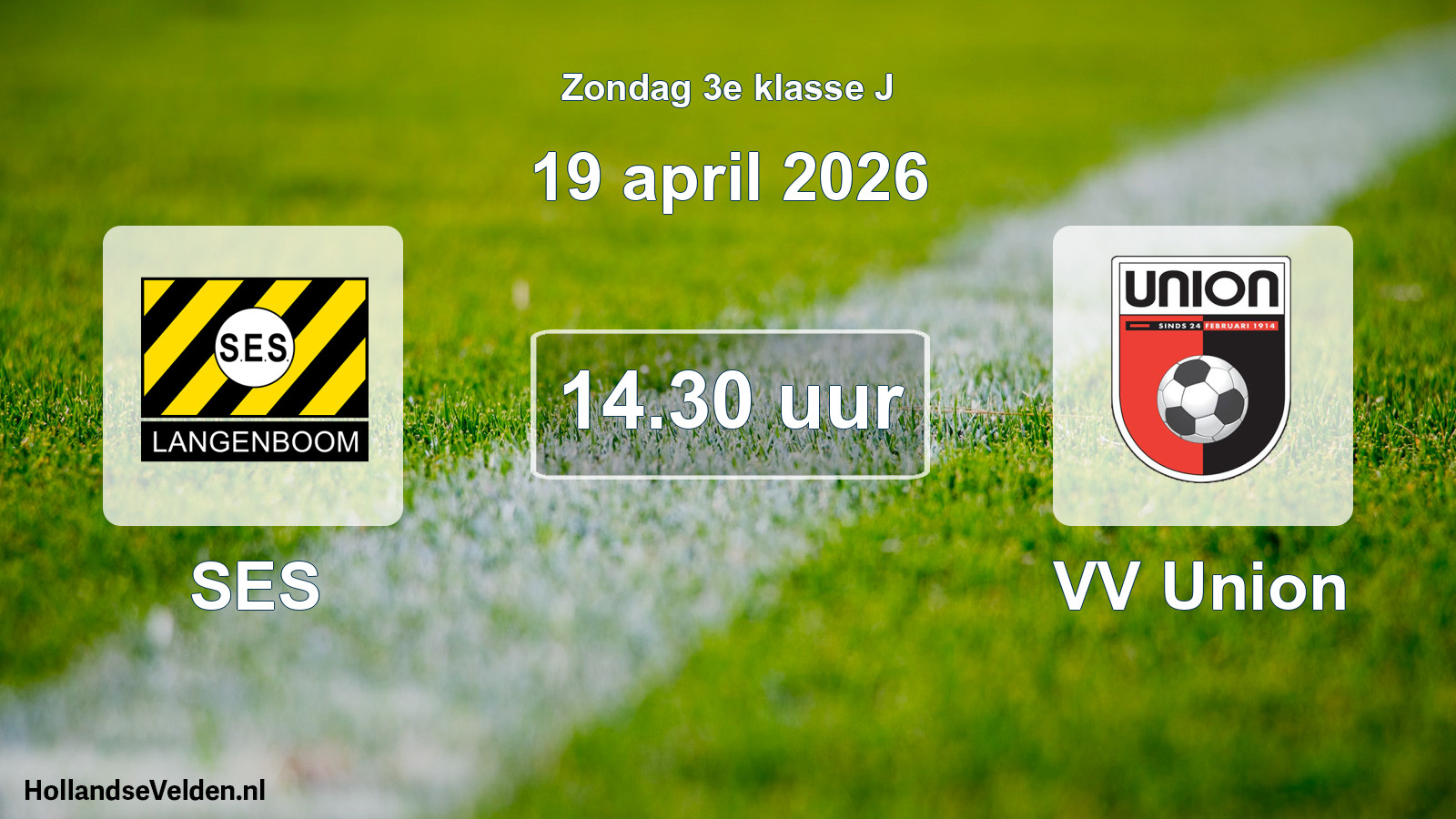 Scheduled Match: SES - VV Union (19 April 2026)