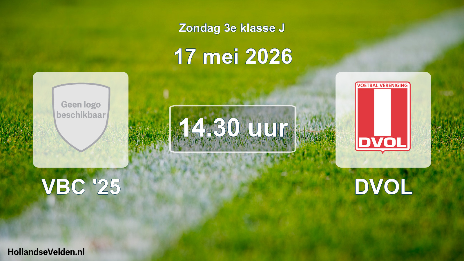 Scheduled Match: VBC '25 - DVOL (17 May 2026)