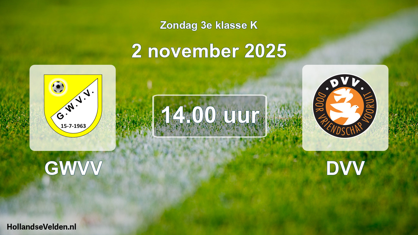 Scheduled Match: GWVV - DVV (2 November 2025)