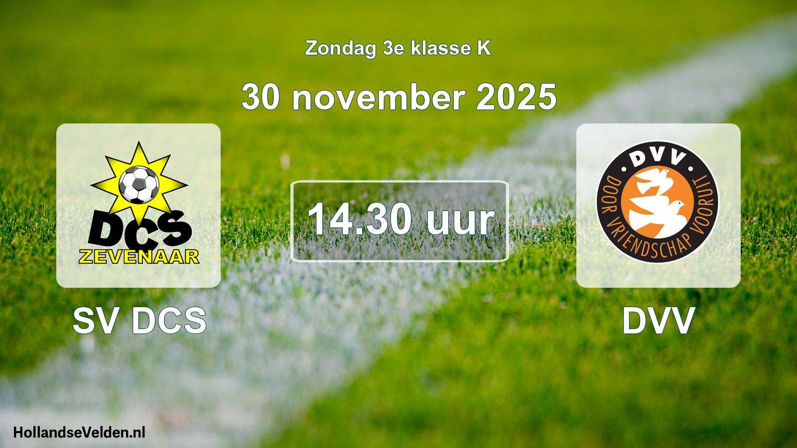 Scheduled Match: SV DCS - DVV (30 November 2025)