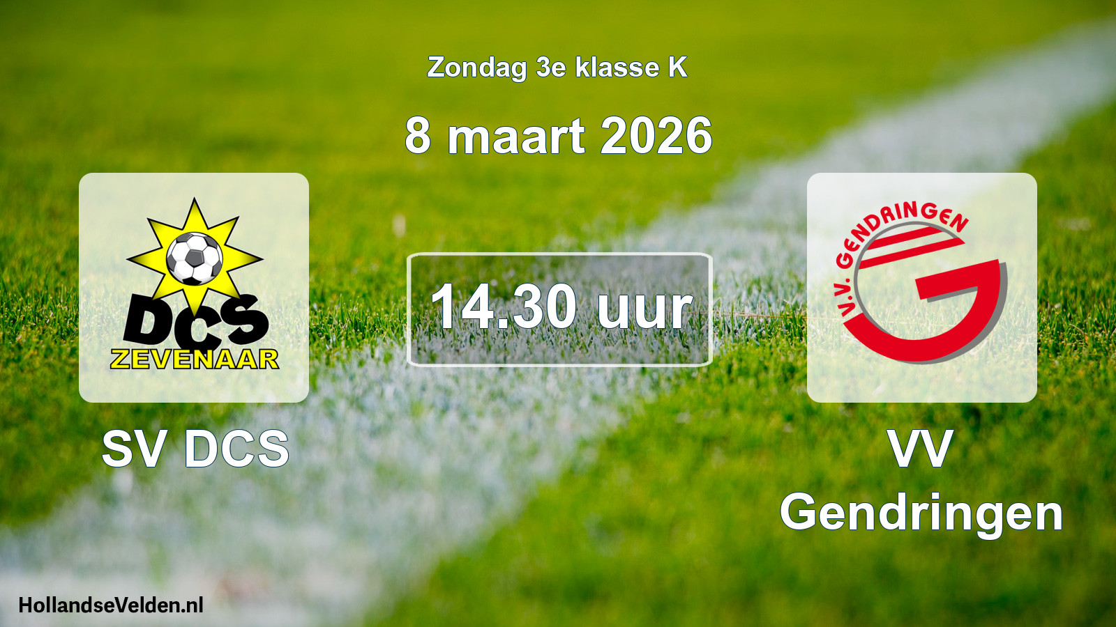 Scheduled Match: SV DCS - VV Gendringen (8 March 2026)