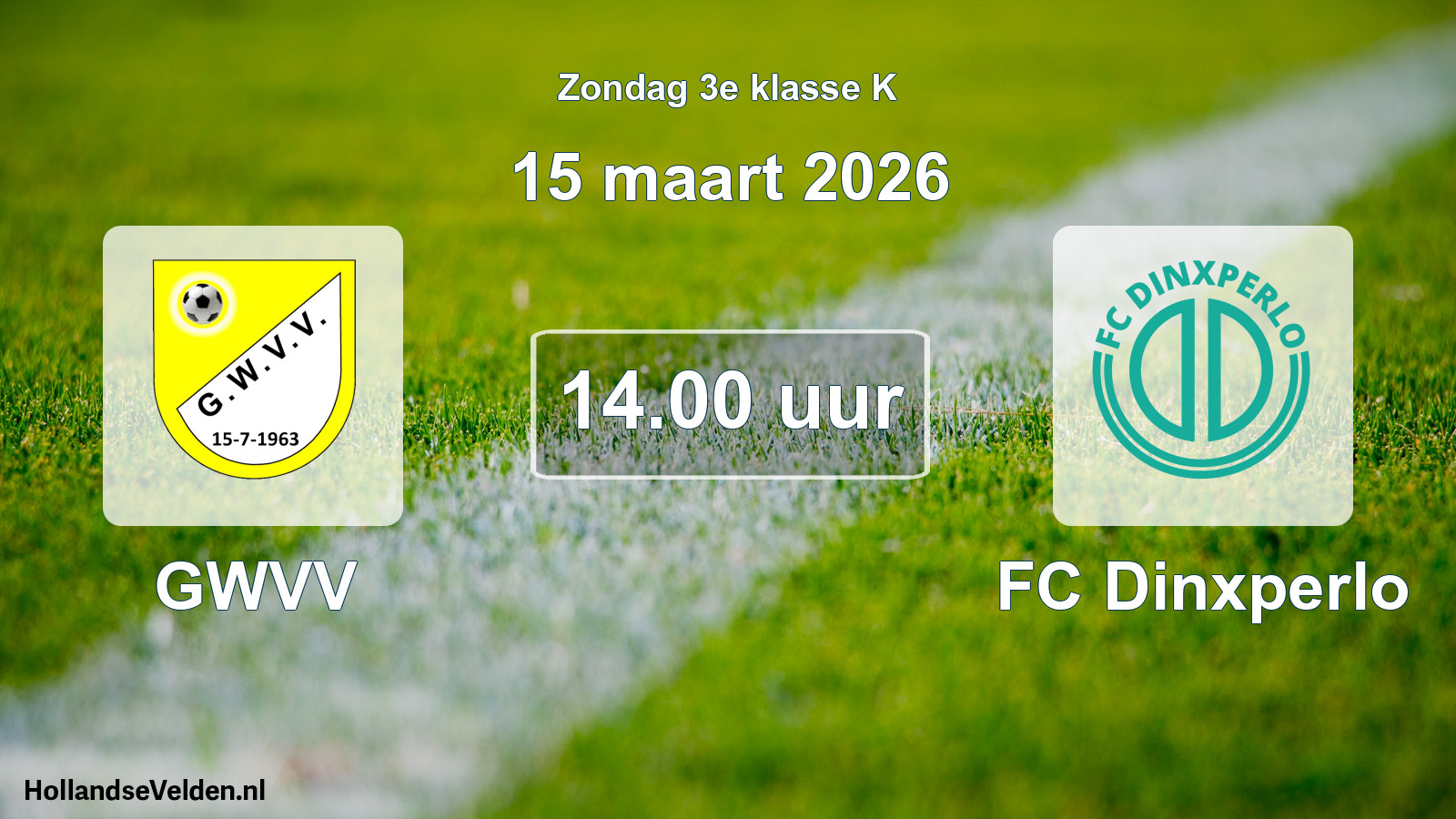 Scheduled Match: GWVV - FC Dinxperlo (15 March 2026)