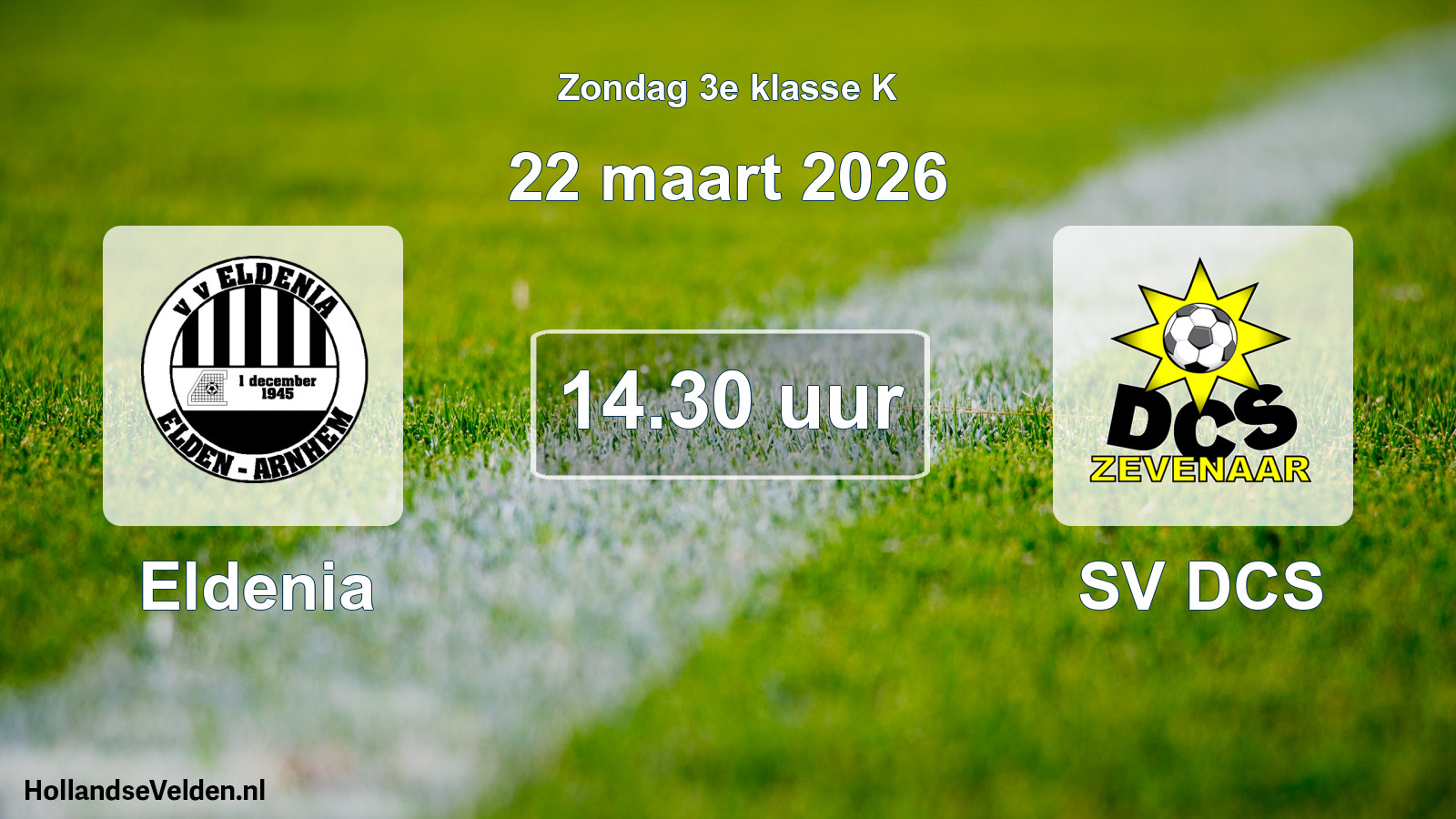 Scheduled Match: Eldenia - SV DCS (22 March 2026)