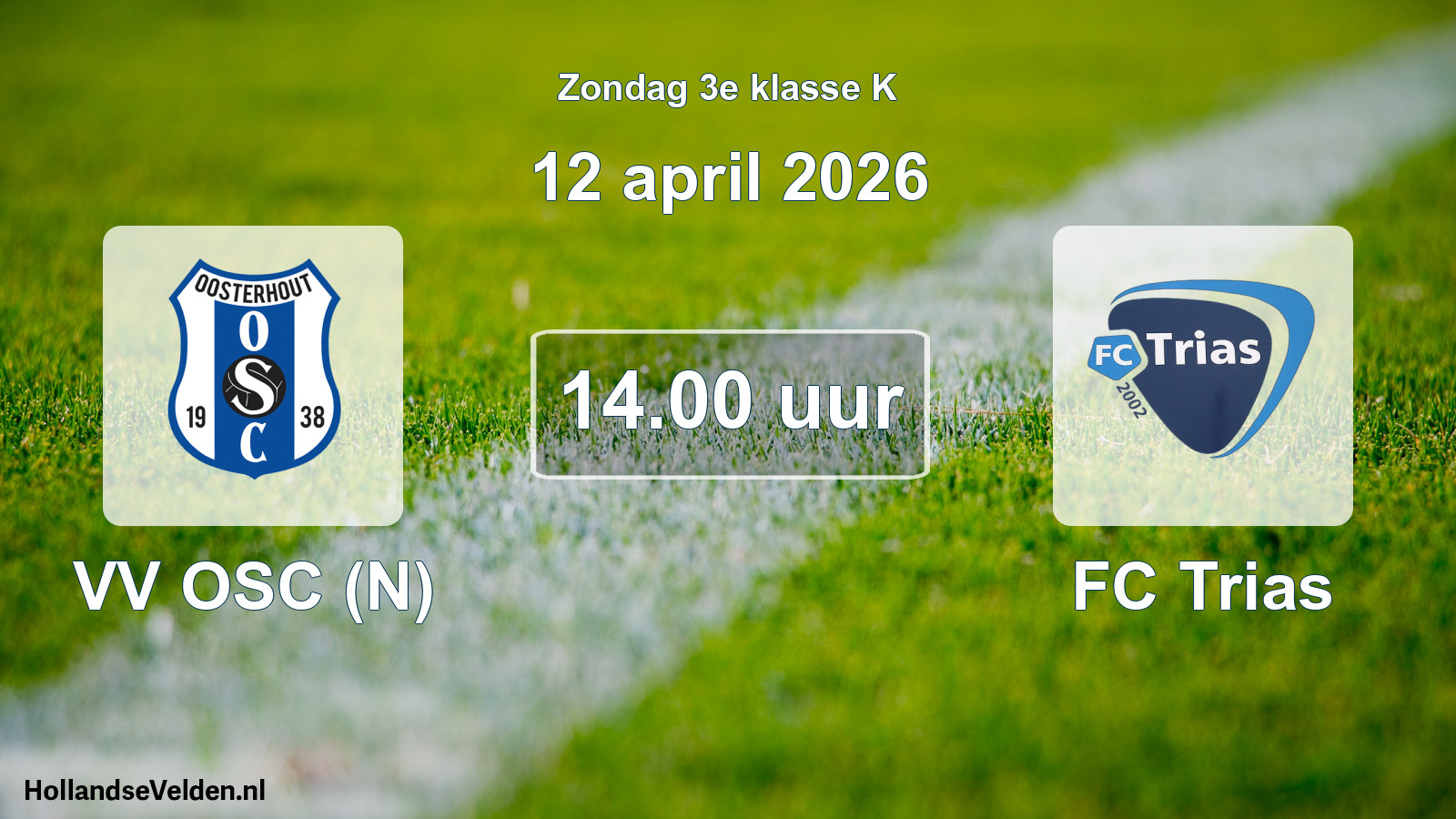Scheduled Match: VV OSC (N) - FC Trias (12 April 2026)