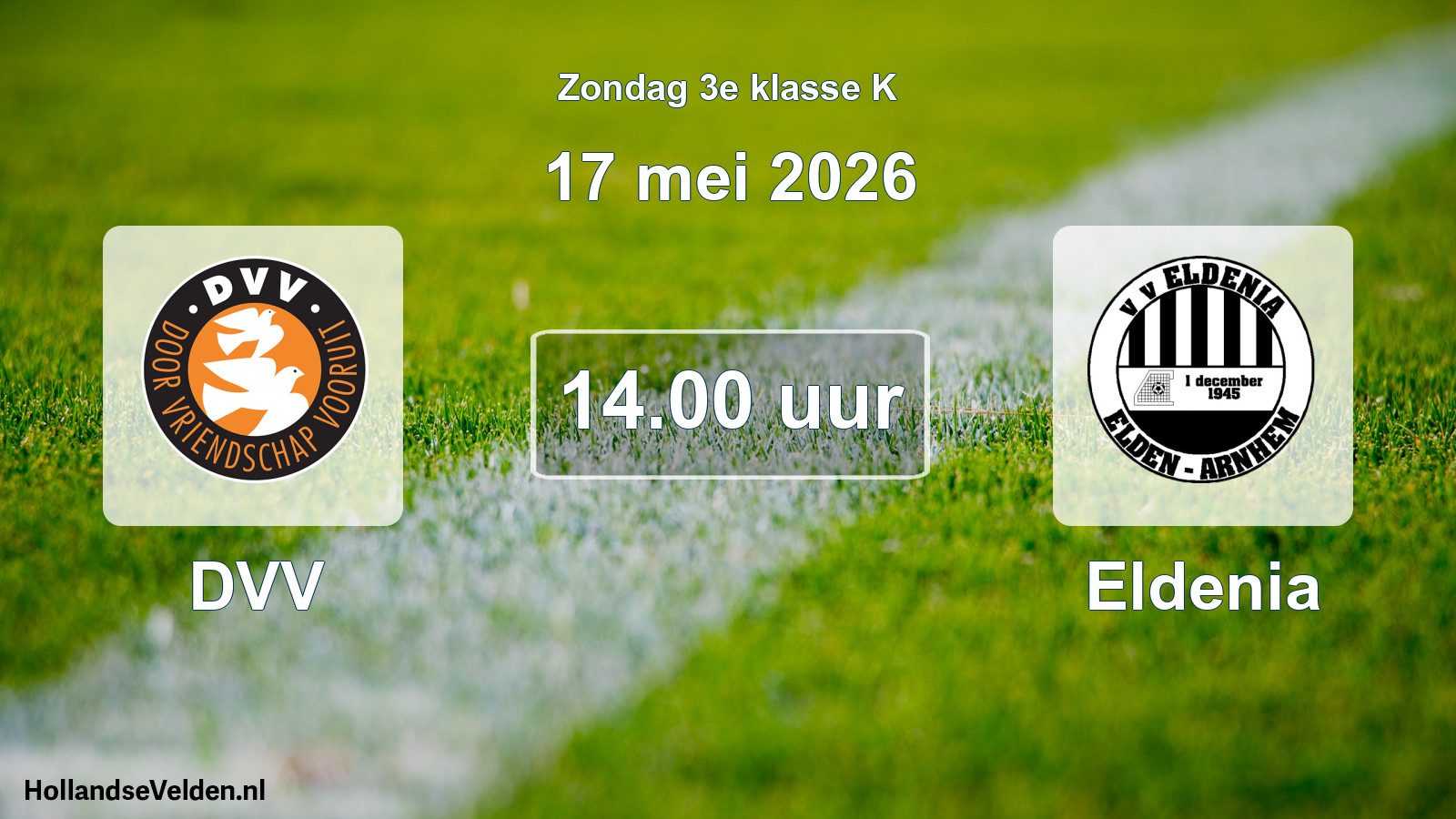 Scheduled Match: DVV - Eldenia (17 May 2026)