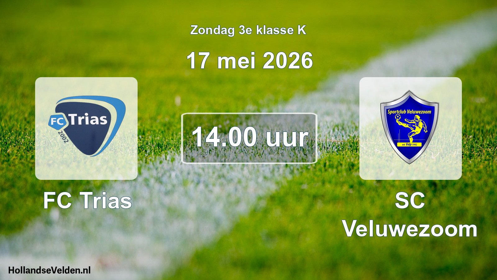 Scheduled Match: FC Trias - SC Veluwezoom (17 May 2026)