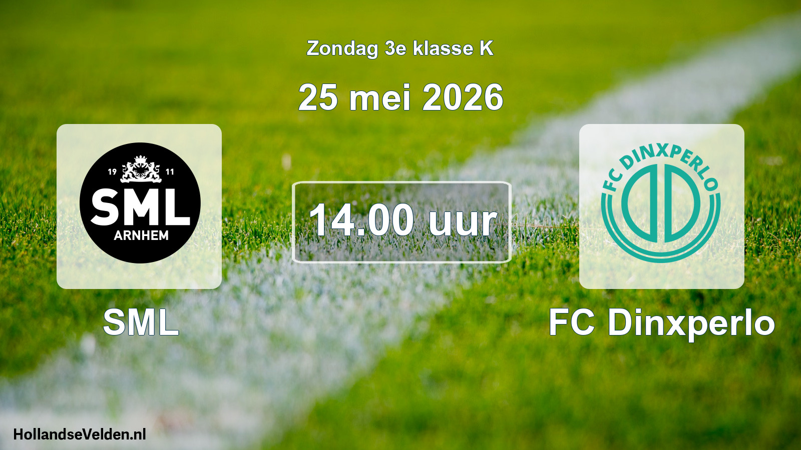 Scheduled Match: SML - FC Dinxperlo (25 May 2026)