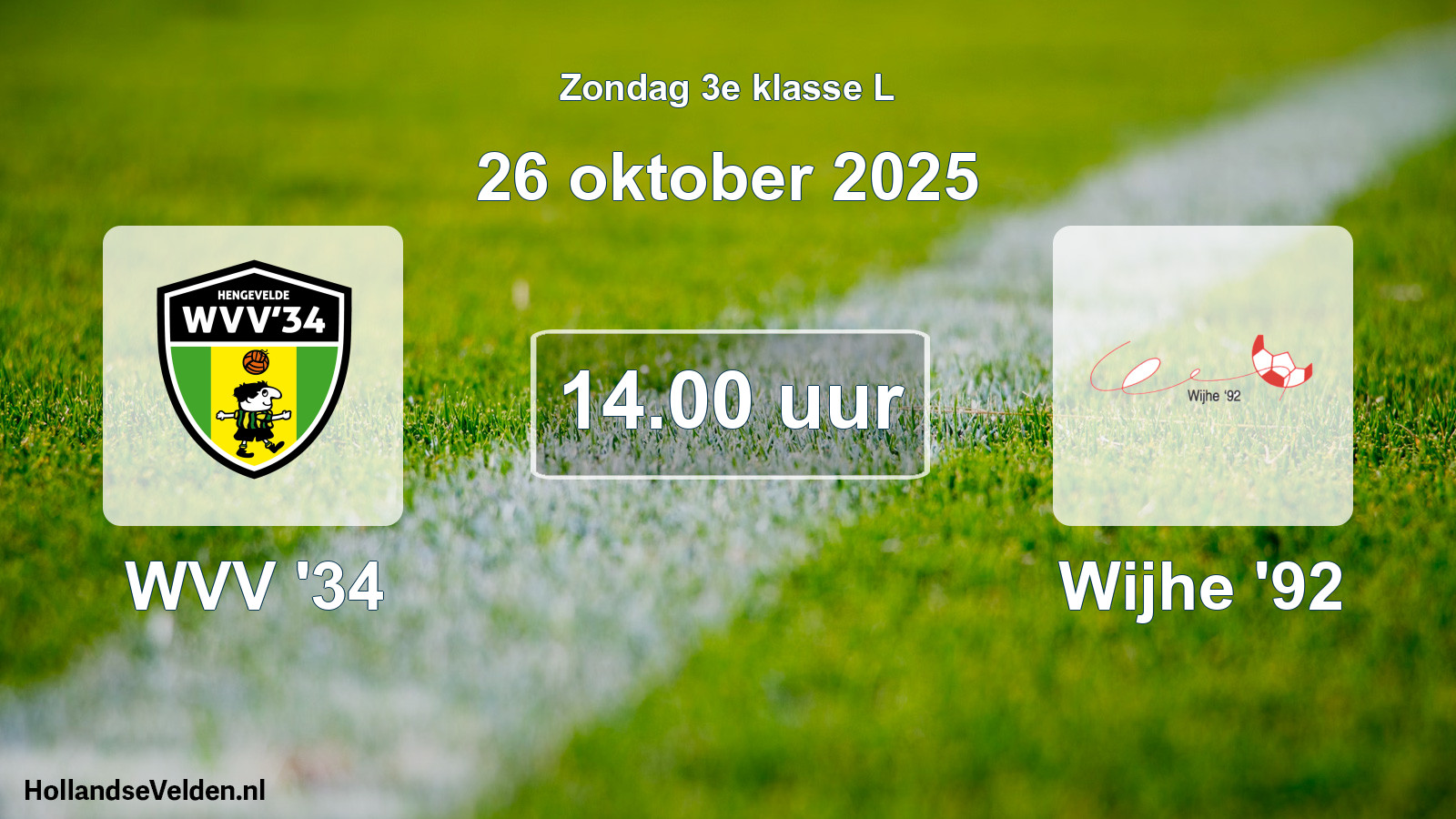Scheduled Match: WVV '34 - Wijhe '92 (26 October 2025)