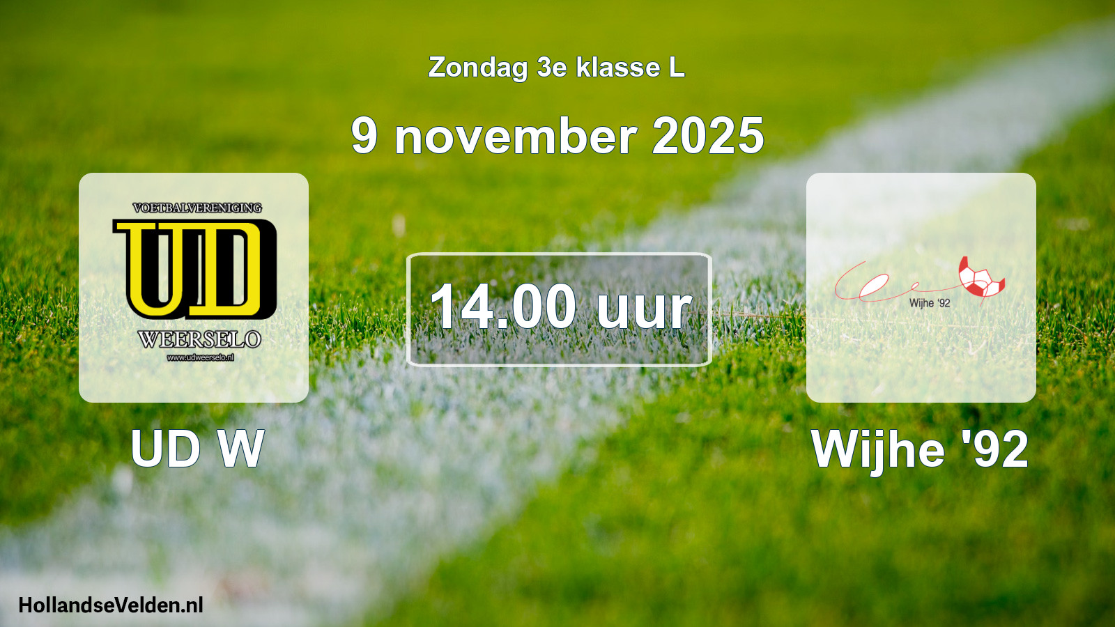 Scheduled Match: UD W - Wijhe '92 (9 November 2025)