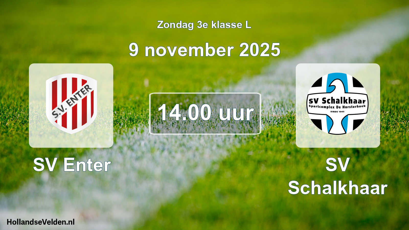 Scheduled Match: SV Enter - SV Schalkhaar (9 November 2025)