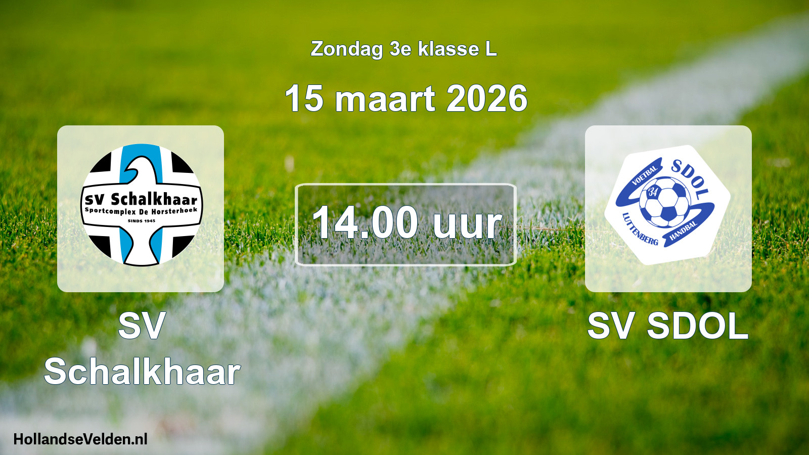 Scheduled Match: SV Schalkhaar - SV SDOL (15 March 2026)