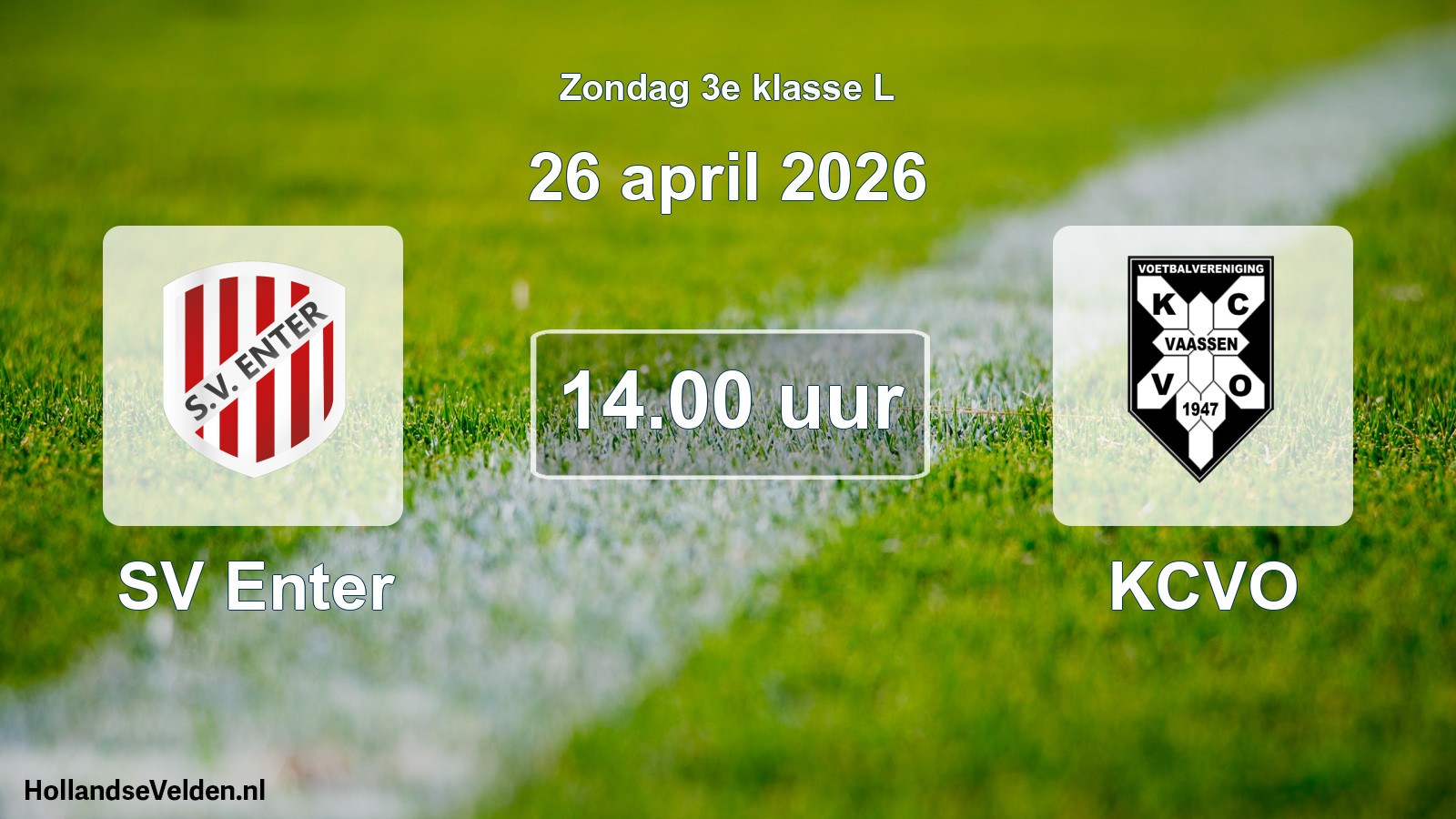 Scheduled Match: SV Enter - KCVO (26 April 2026)