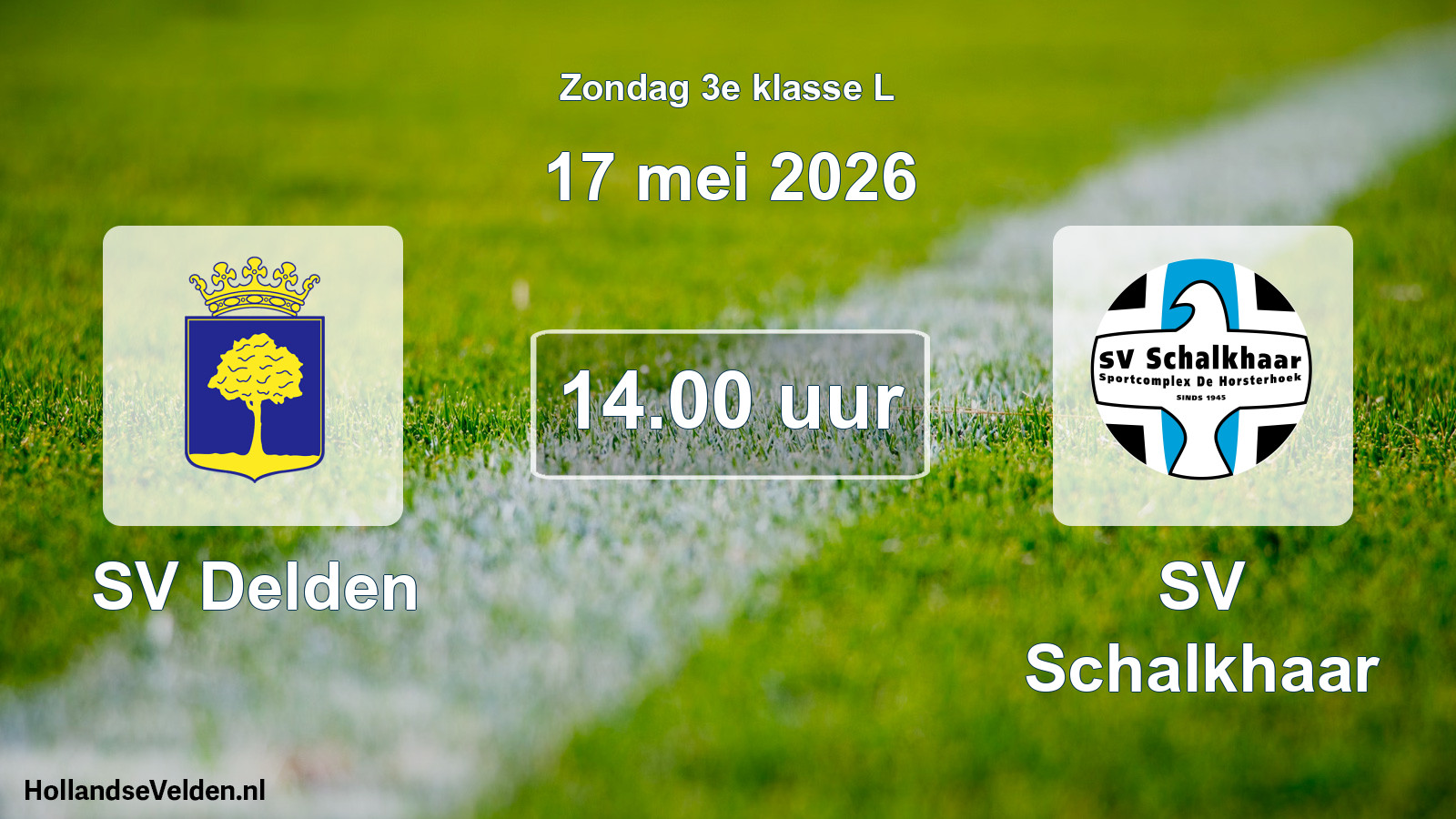 Scheduled Match: SV Delden - SV Schalkhaar (17 May 2026)