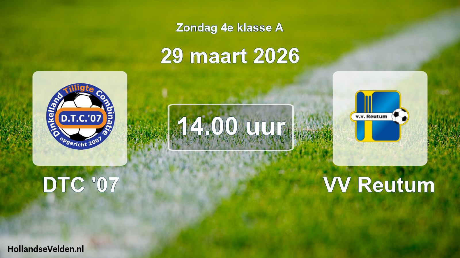 Scheduled Match: DTC '07 - VV Reutum (29 March 2026)