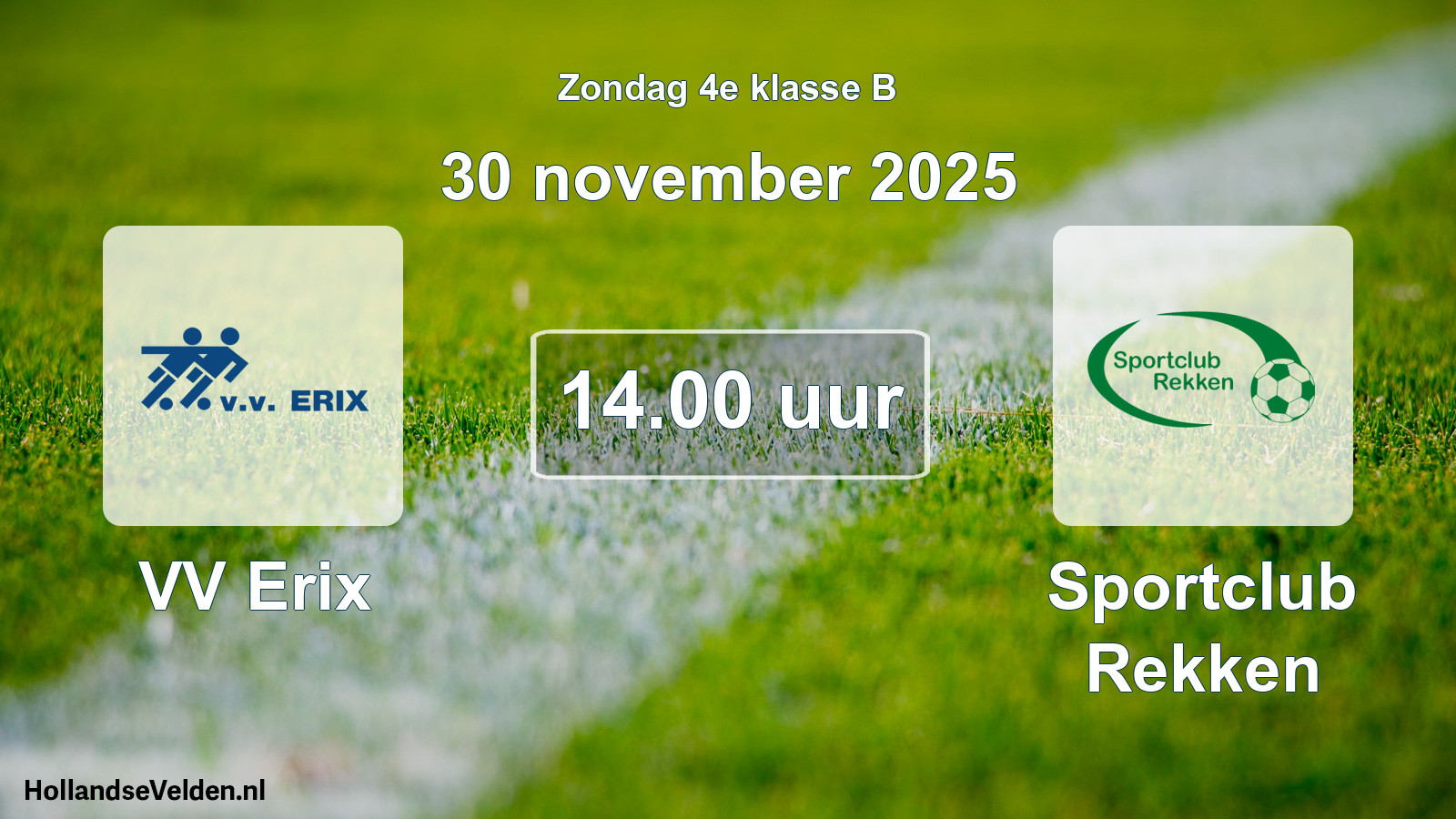 Geplande wedstrijd: VV Erix - Sportclub Rekken (30 november 2025)