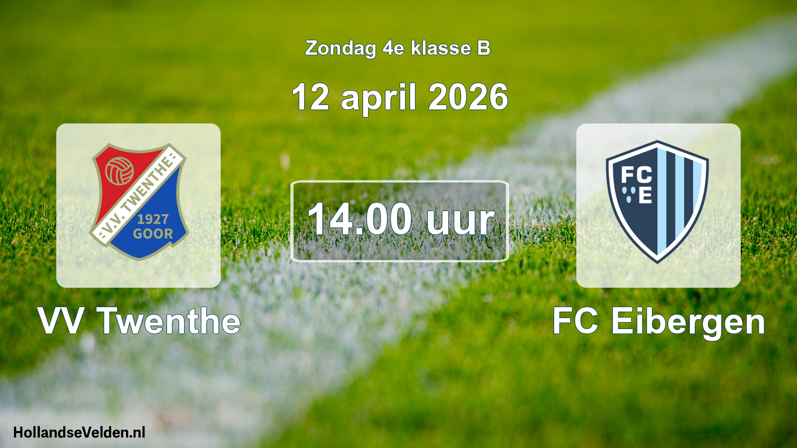 Geplande wedstrijd: VV Twenthe - FC Eibergen (12 april 2026)