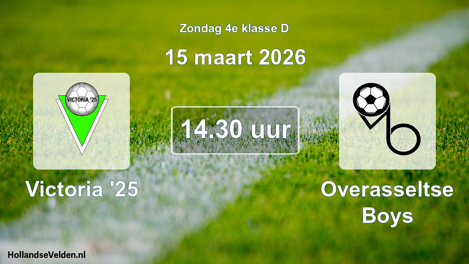 Scheduled Match: Victoria '25 - Overasseltse Boys (15 March 2026)