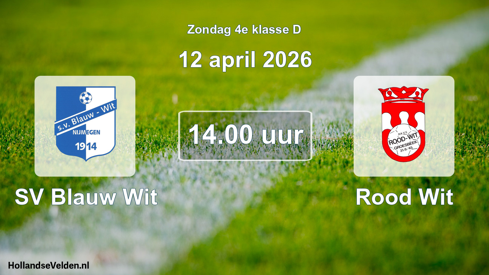 Scheduled Match: SV Blauw Wit - Rood Wit (12 April 2026)