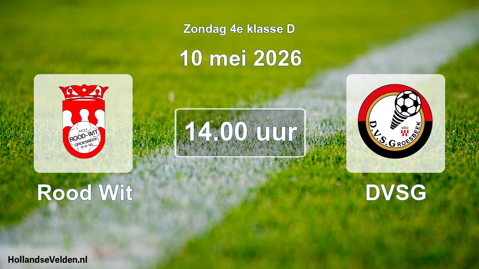 Scheduled Match: Rood Wit - DVSG (10 May 2026)