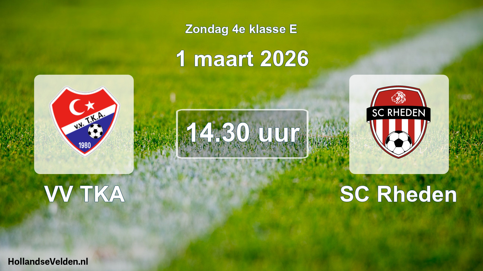 Geplande wedstrijd: VV TKA - SC Rheden (1 maart 2026)