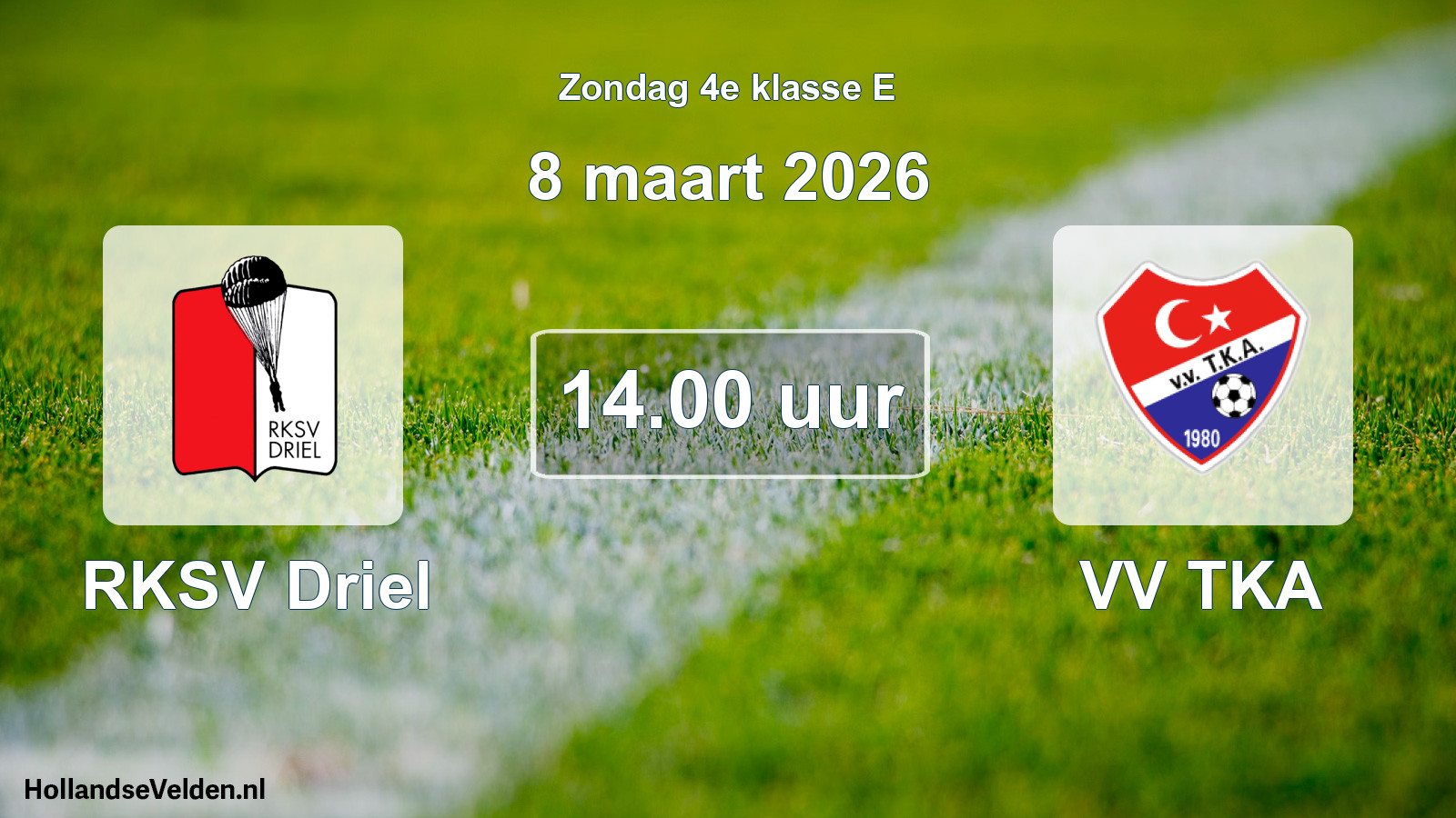 Scheduled Match: RKSV Driel - VV TKA (8 March 2026)