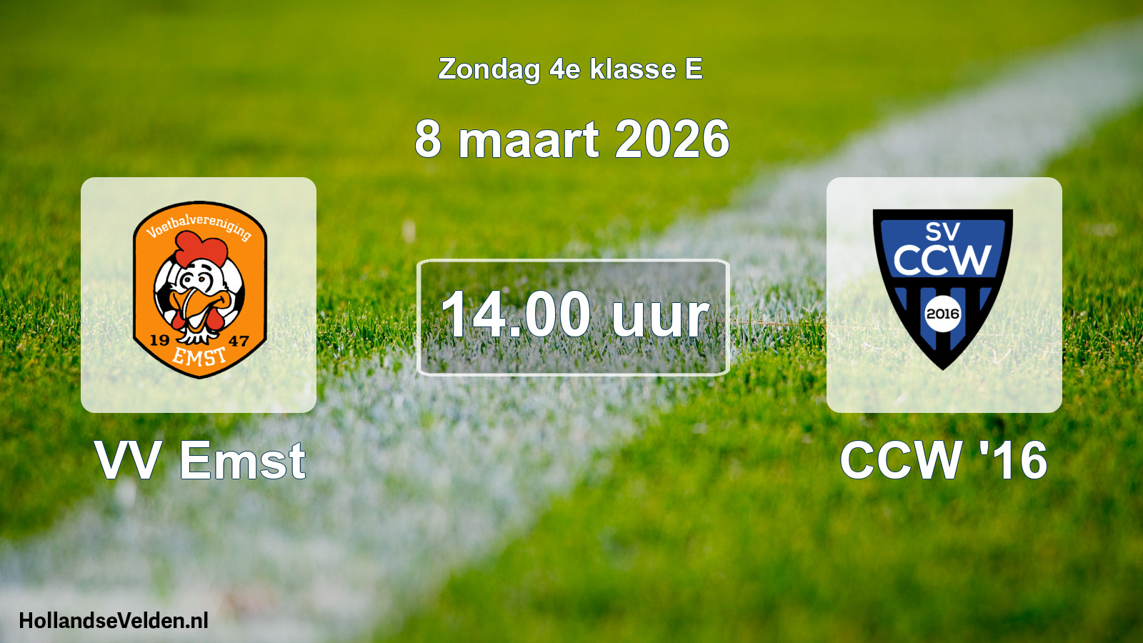 Scheduled Match: VV Emst - CCW '16 (8 March 2026)